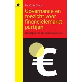 👉 Groot Governance en toezicht voor financiëlemarktpartijen - Cobi de (ISBN: 9789077320914) 9789077320914