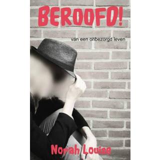 👉 Beroofd! - Norah Louise (ISBN: 9789402178036)