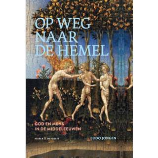 👉 Hemeltje jongens Op weg naar de hemel. God en mens in middeleeuwen, Ludo Jongen, Hardcover 9789056157036