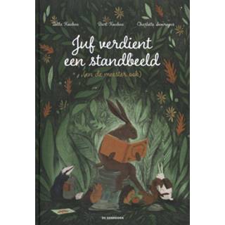 👉 Standbeeld Juf verdient een (en de meester ook) - Bart Koubaa, Laïla Koubaa (ISBN: 9789462915534) 9789462915534