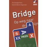 👉 Bridge, op weg naar de A-lijn - Henk Slagmolen (ISBN: 9789491761010) 9789491761010