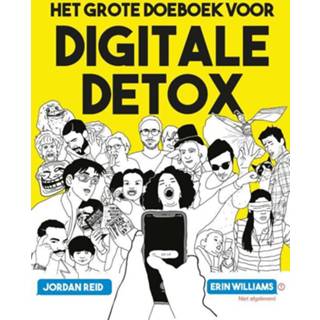 👉 Doeboek Het grote voor digitale detox. Reid, Jordan, Paperback 9789045325682