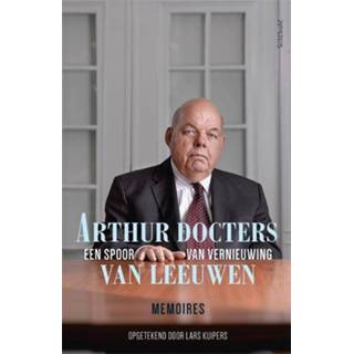👉 Een spoor van vernieuwing - Arthur Docters van Leeuwen, Lars Kuipers (ISBN: 9789044644715)