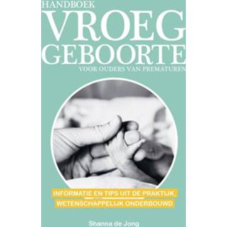 Handboek vroeggeboorte 9789021576435