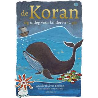 👉 Kinderen De Koran, uitleg voor Deel 2. Van Bommel, Abdulwahid, Hardcover 9789079578429