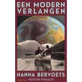 👉 Een modern verlangen. Hanna Bervoets, Paperback 9789083142166