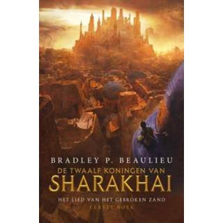 👉 De twaalf koningen van Sharakhai - eBook Bradley P. Beaulieu (9024575044)