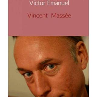 👉 Victor Emanuel - Vincent Massée (ISBN: 9789402171723)