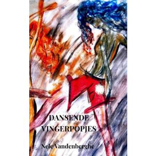 👉 Vingerpop Dansende vingerpopjes. Vandenberghe, Nele, Paperback 9789464350425