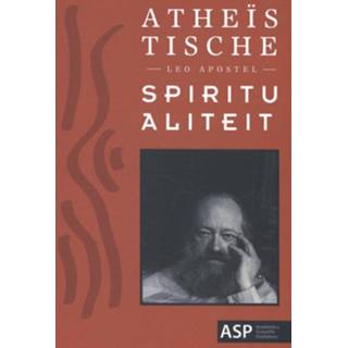 👉 Atheistische spiritualiteit - Leo Apostel (ISBN: 9789057181504)