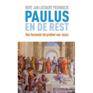 👉 Paulus en de rest - Boek Bert Jan Lietaert Peerbolte (9021142597)