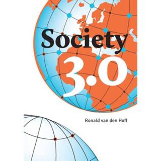 👉 Boek bedrijf Society 3.0 - Ronald van den Hoff (9081693514) 9789081693516