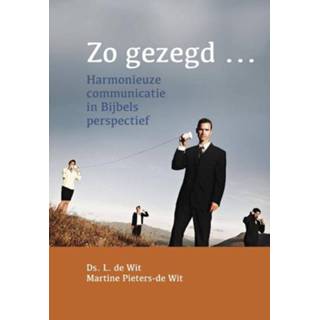 👉 Wit Zo gezegd... - L. de Wit, Martine Pieters- (ISBN: 9789402904437) 9789402904437