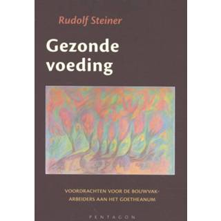 👉 Gezonde voeding - Boek Rudolf Steiner (949246215X)