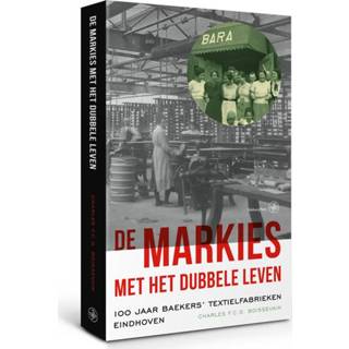 👉 De markies met het dubbele leven. 100 jaar Baekers' Textielfabrieken Eindhoven, Charles F.C.G. Boissevain, Paperback