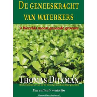 👉 De geneeskracht van waterkers 9789492665409