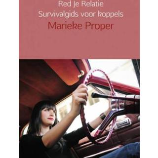 👉 Red Je Relatie Survivalgids voor koppels - Marieke Proper (ISBN: 9789402170689)