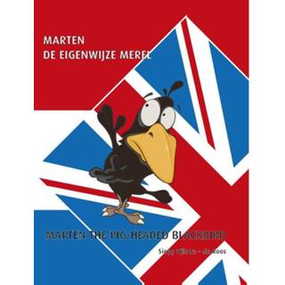 👉 Marten de eigenwijze merel. Nederlands-Engels, Zijlstra- Roos, Siepy, Hardcover 9789082672404