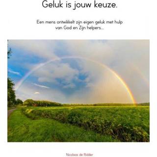 👉 Ridder Geluk is een keuze - Nicolaas de (ISBN: 9789402133790) 9789402133790
