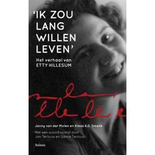 👉 Ik zou lang willen leven - Janny van der Molen, Klaas Smelik (ISBN: 9789460037122) 9789460037122