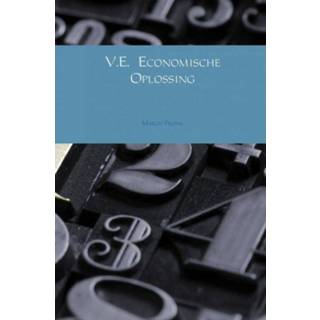 👉 V.E. Economische oplossing - Boek March Pronk (9402116273)