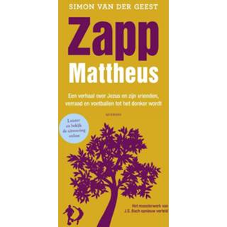 👉 Zapp Mattheus - Simon van der Geest (ISBN: 9789045120836)