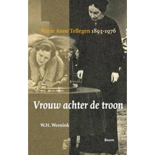 👉 Vrouwen Vrouw achter de troon - W.H. Weenink (ISBN: 9789461275691) 9789461275691