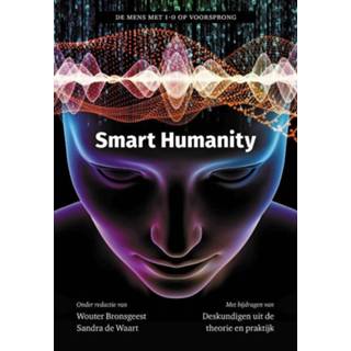 👉 Smart Humanity. Wouter Bronsgeest, Paperback 9789492790323