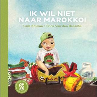 👉 Sesam-kinderboeken 5 - Ik wil niet naar Marokko!; Op zoek Yori 9789082345544