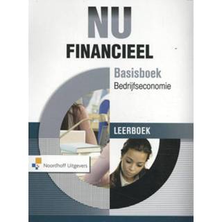 👉 NU Financieel: basisboek bedrijfseconomie: leerboek. Kruis, J., Paperback 9789001841676