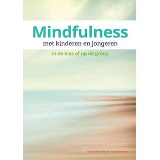 👉 Kinderen Mindfulness met en jongeren. in de klas of op groep, Willard, Christopher, Hardcover 9789088507120