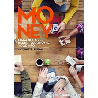 👉 MONEY. Magazine over bedrijfseconomie voor hbo, Leerdam, Antoinette, Paperback