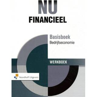 👉 Werkboek NU Financieel Basisboek Bedrijfseconomie werkboek. Paperback 9789001841683