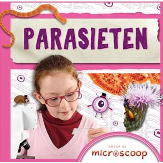 👉 Microscoop Onder de - Parasieten 9789463415927