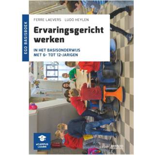 👉 Ervaringsgericht werken in het basisonderwijs met 6- tot 12-jarigen - Ferre Laevers, Ludo Heylen (ISBN: 9789401461948)