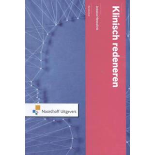 👉 Klinisch redeneren doe je zo. Jessica Hesselink, Hardcover 9789001866167