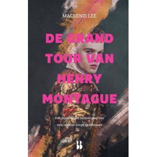 👉 De grand tour van Henry Montague - Mackenzi Lee (ISBN: 9789463490900) 9789463490900