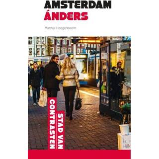 👉 Amsterdam ánders - Matthijs Hoogenboom (ISBN: 9789075953220) 9789075953220