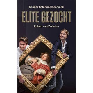 👉 Elite gezocht - Ruben van Zwieten, Sander Schimmelpenninck (ISBN: 9789044640151)