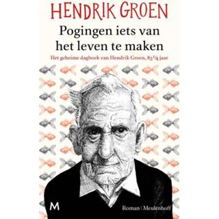 👉 Groen Pogingen iets van het leven te maken - Hendrik (ISBN: 9789402301663) 9789402301663