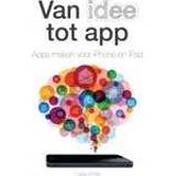 👉 Wit Van idee tot app. Apps maken voor iPhone en iPad, White, Carla, Paperback 9789043030755