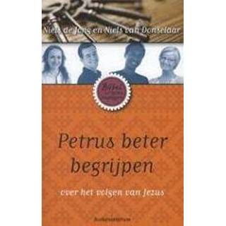 👉 Petrus beter begrijpen. over het volgen van Jezus, Donselaar, Niels, Paperback 9789023926955