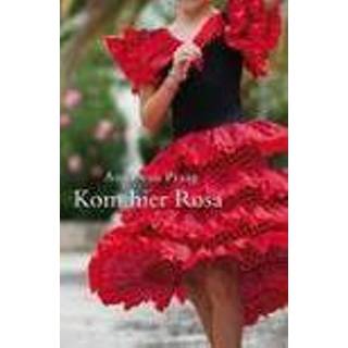 👉 Kom hier Rosa. Van Praag, Anna, Hardcover 9789047704942