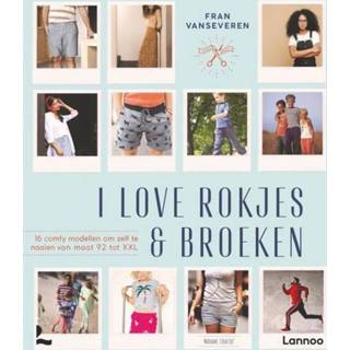 👉 Broek I love rokjes & broeken - Fran Vanseveren (ISBN: 9789401476744) 9789401476744