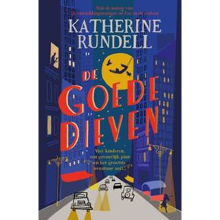 👉 De goede dieven - Katherine Rundell (ISBN: 9789024593521) 9789024593521