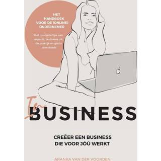 In business - Aranka van der Voorden (ISBN: 9789044932041) 9789044932041