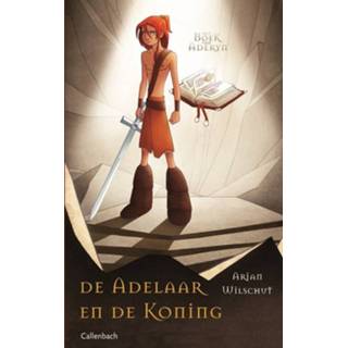 👉 De adelaar en koning - Arjan Wilschut (ISBN: 9789026625046) 9789026625046