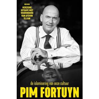 De islamisering van onze cultuur - Pim Fortuyn (ISBN: 9789083134697) 9789083134697