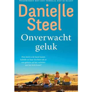 👉 Steel Onverwacht geluk - Danielle (ISBN: 9789024592449) 9789024592449