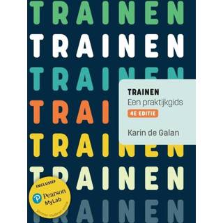 👉 Trainen, 4e editie met MyLab NL toegangscode - Karin de Galan (ISBN: 9789043037150) 9789043037150